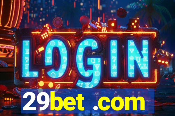 29bet .com